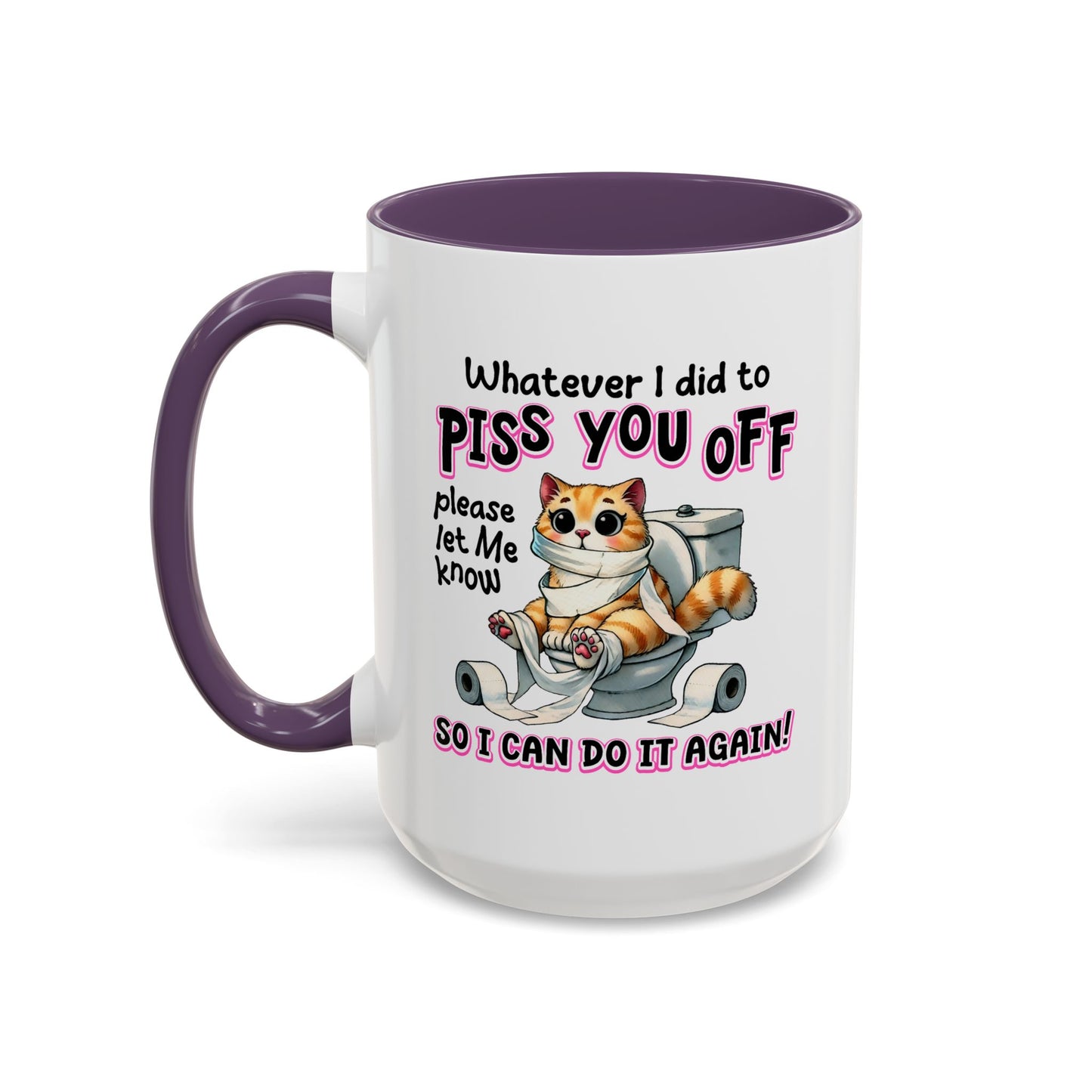 Animal Mug - Whatever I Did