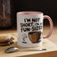 Humor Mug - I'm Not Short