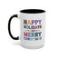 Christmas Mug - Happy Holidays and Merry Christmas Blue Yellow Purple Orange Red Text