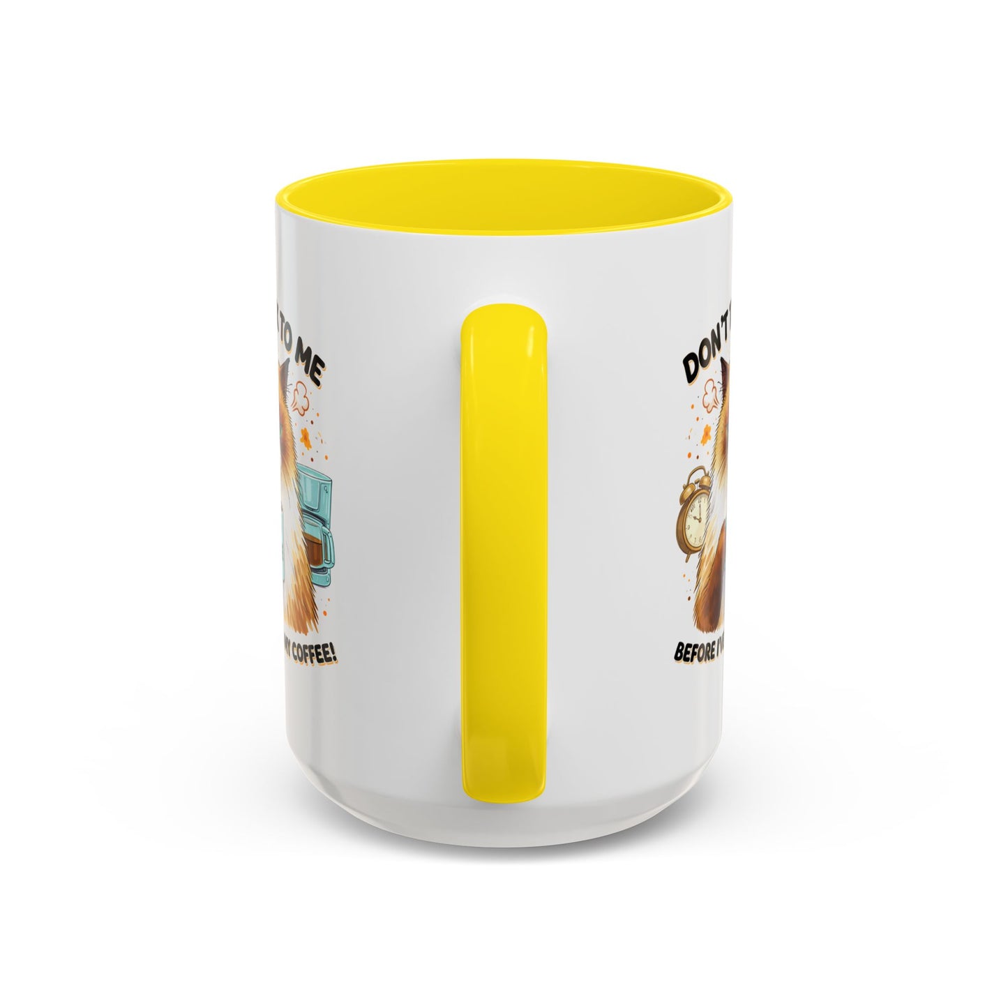 Humor Mug - Don't talk to Me