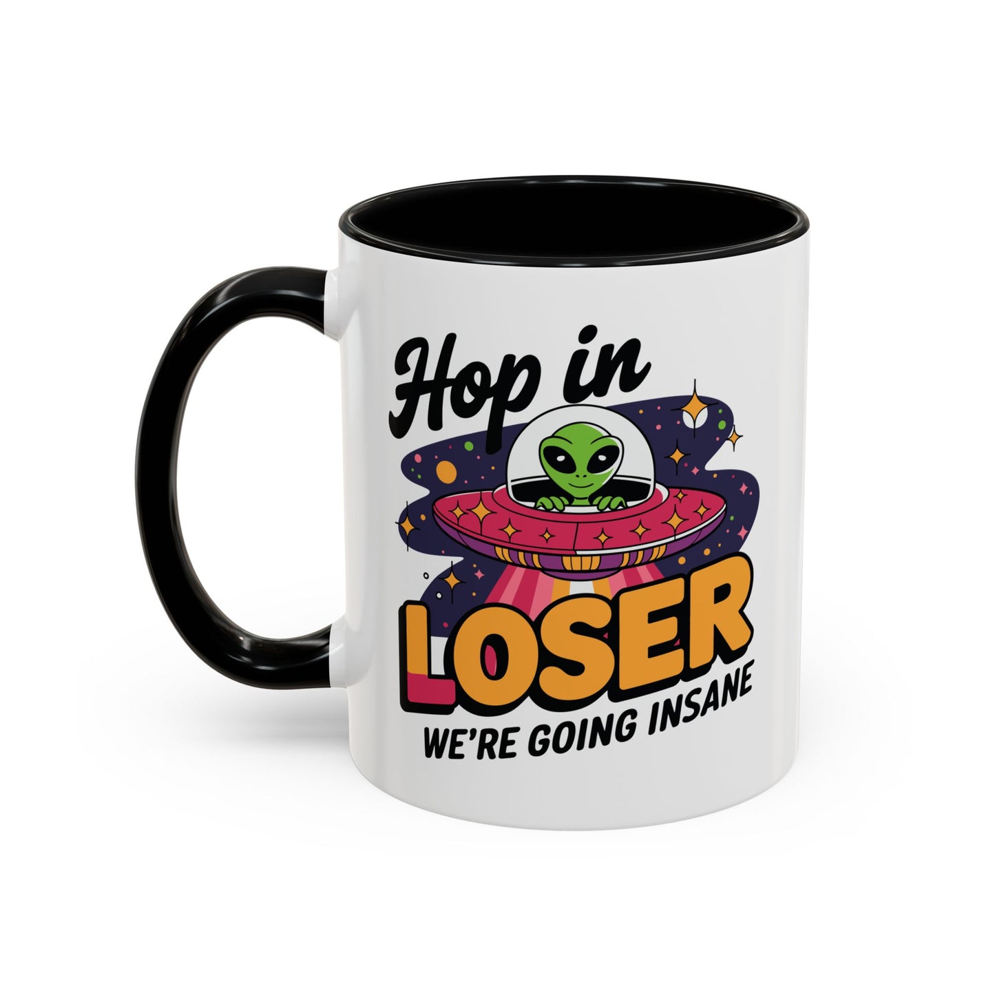 Alien Mug - Hop In Loser