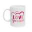 Valentine's Day Mug - Love You Forever Hearts
