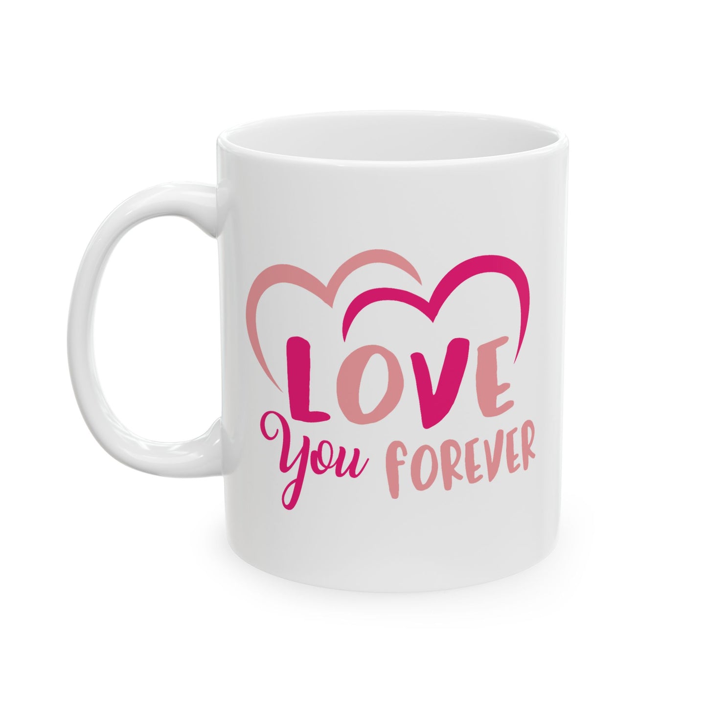 Valentine's Day Mug - Love You Forever Hearts