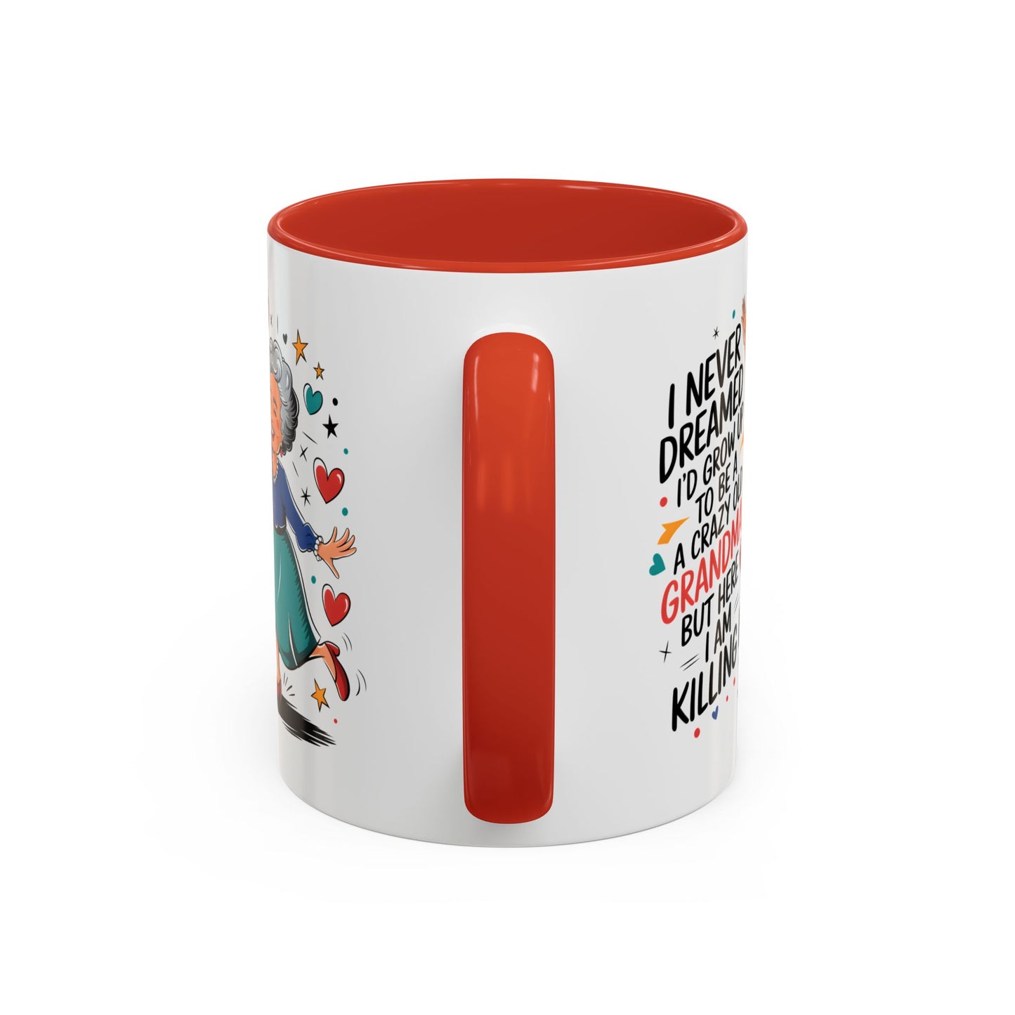 Humor Mug - I Never Dreamed I'd Grow Up
