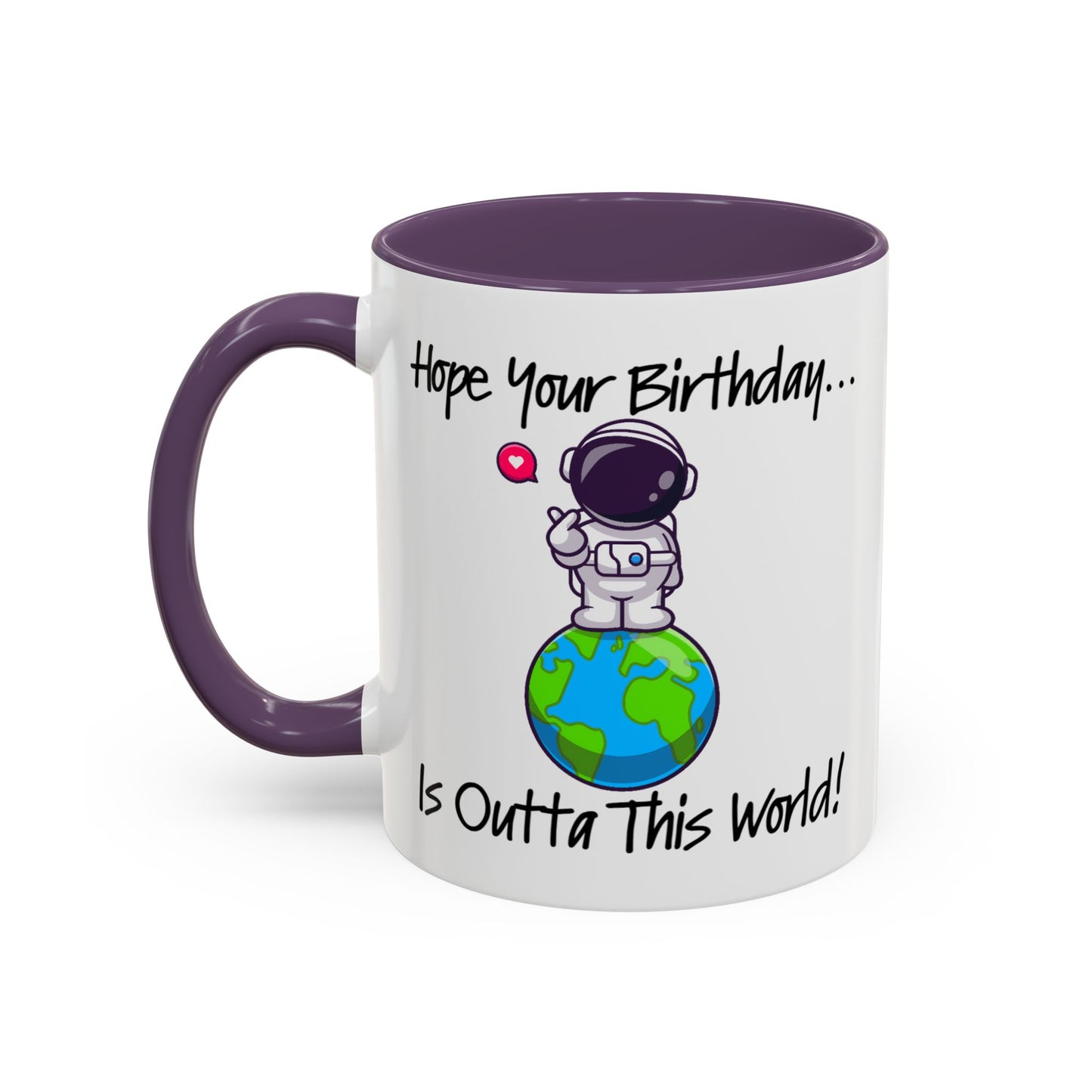 Birthday Mug - Outta This World