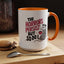Humor Mug - The Horrors Persist