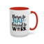 Humor Mug - Born to Nap
