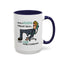 Humor Mug - I Have a Vision Problem
