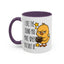 Humor Mug - I Like the Sound