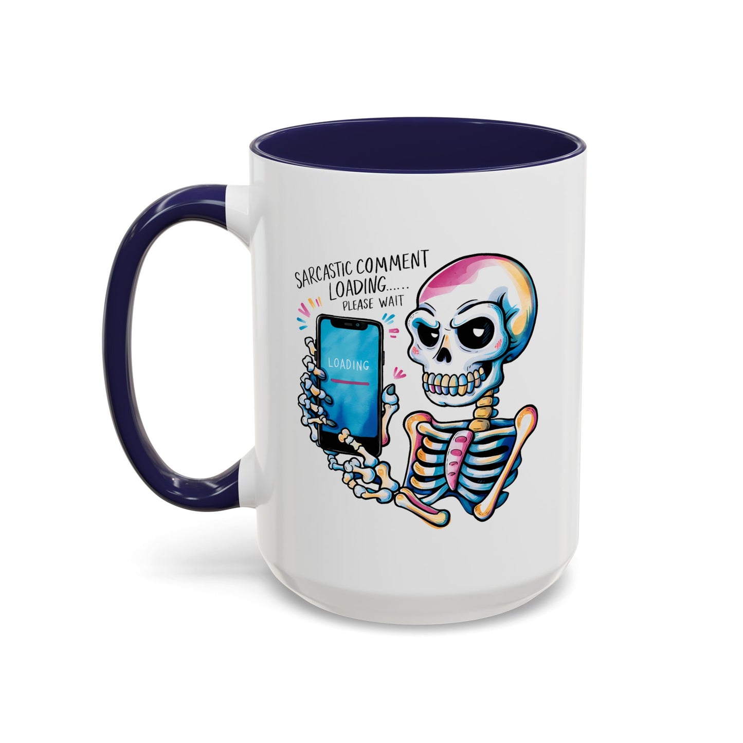 Humor Mug - Sarcastic Comment Loading