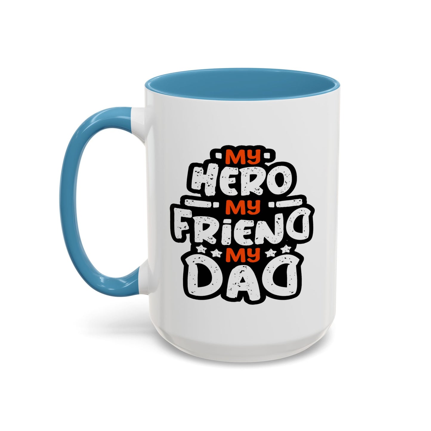 Father's Day Mug - My Hero