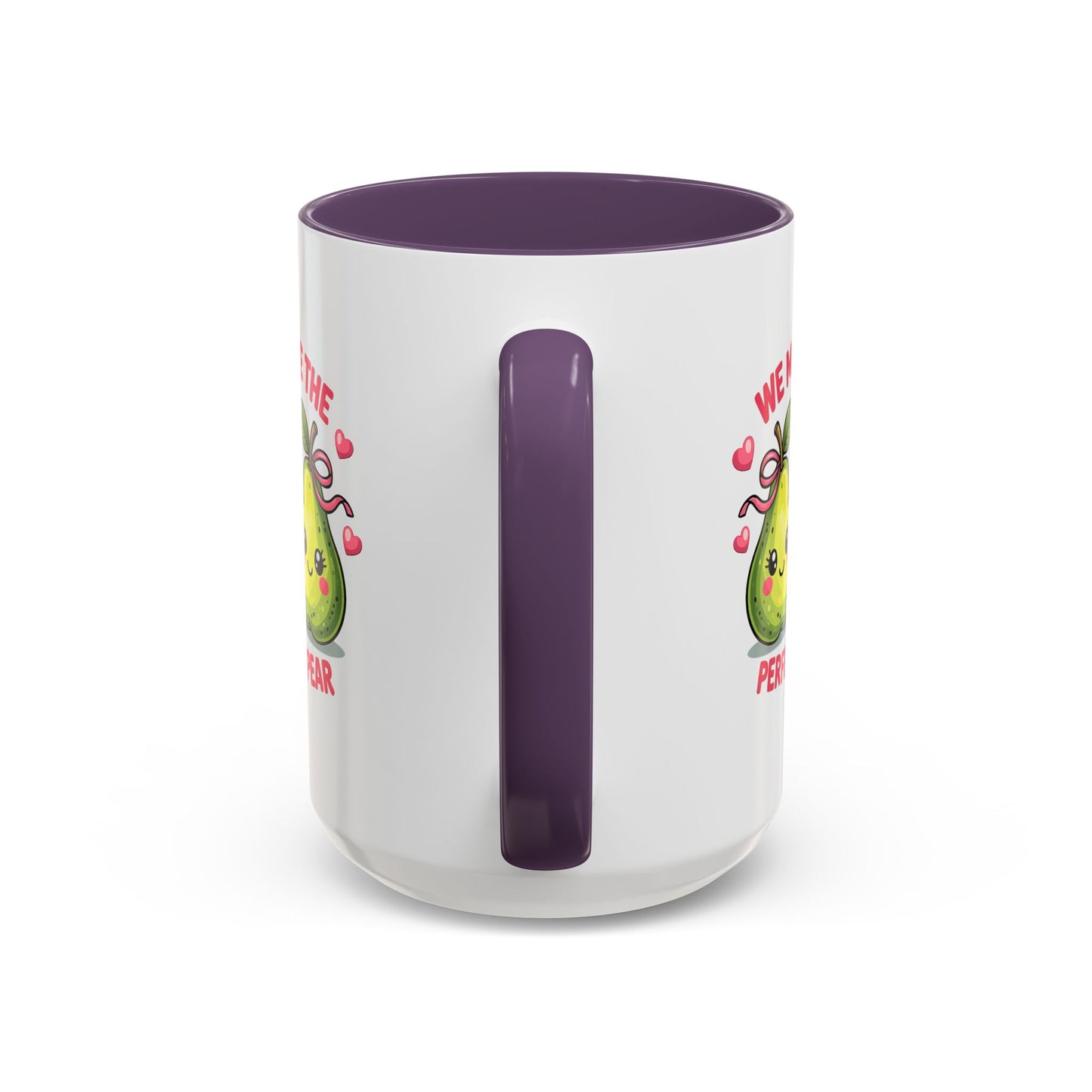 Anniversary Mug - We Make The Perfect Pear