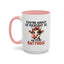 Humor Mug - You're About as Pleasant