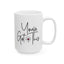 Motivation Mug - You've Got This Heart