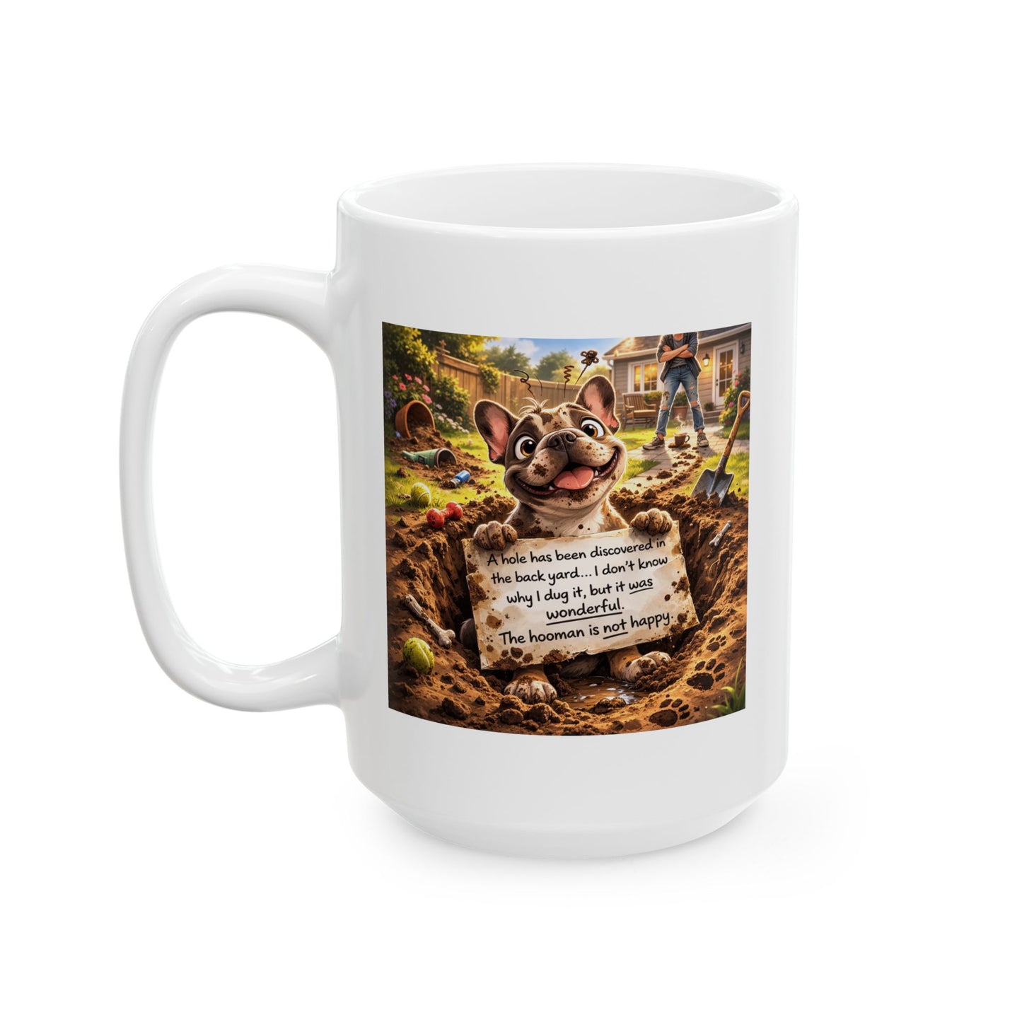 Animal Mug - A Hole Has Been Discovered