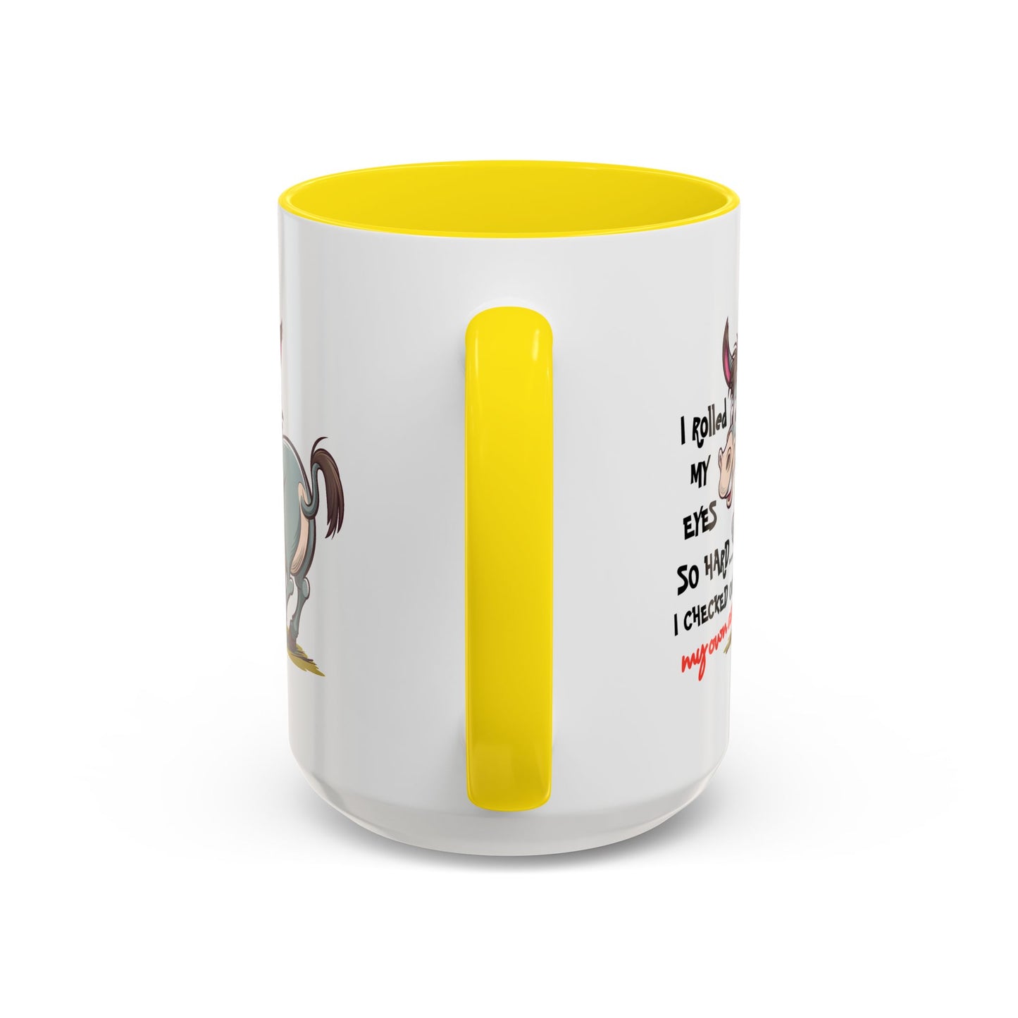 Adult Mug - I Rolled My Eyes So Hard