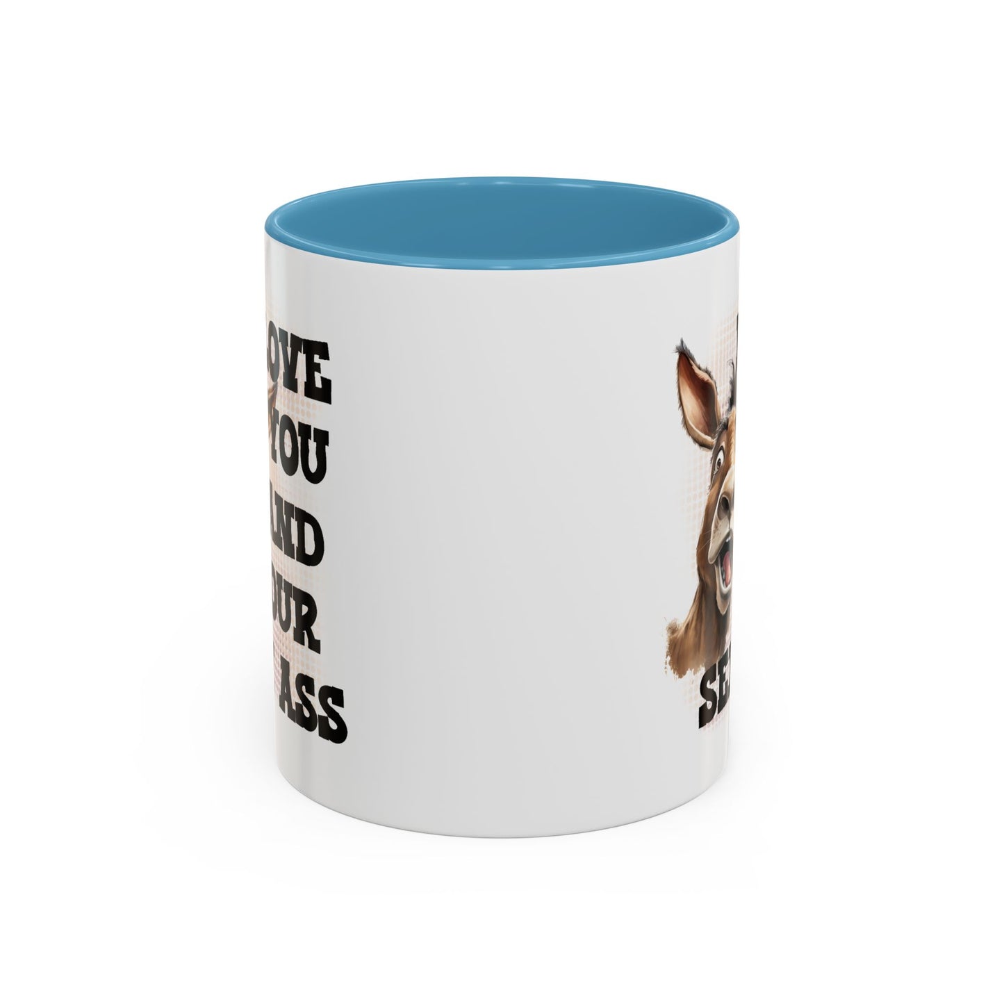Anniversary Mug - I Love You and Your Sexy Ass