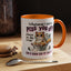 Animal Mug - Whatever I Did