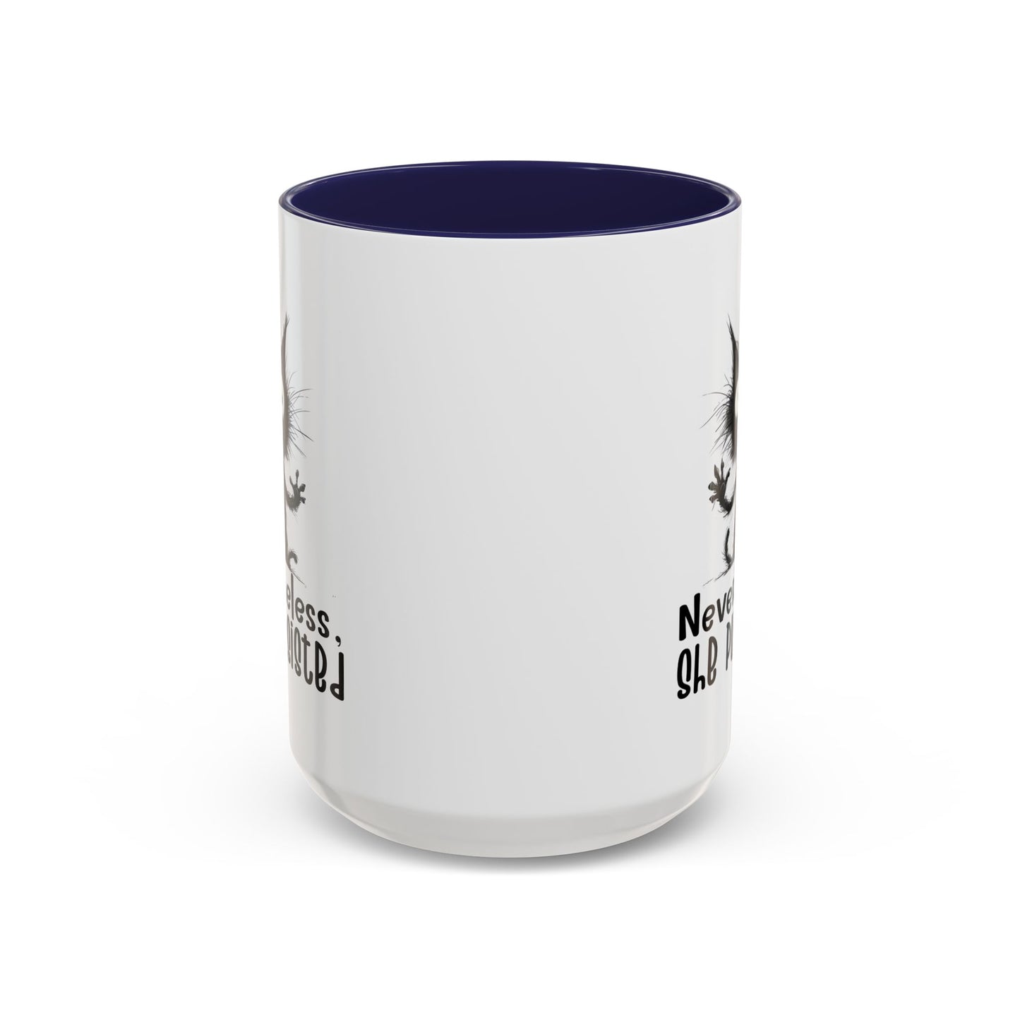 Animal Mug - Nevertheless, She Purrsisted