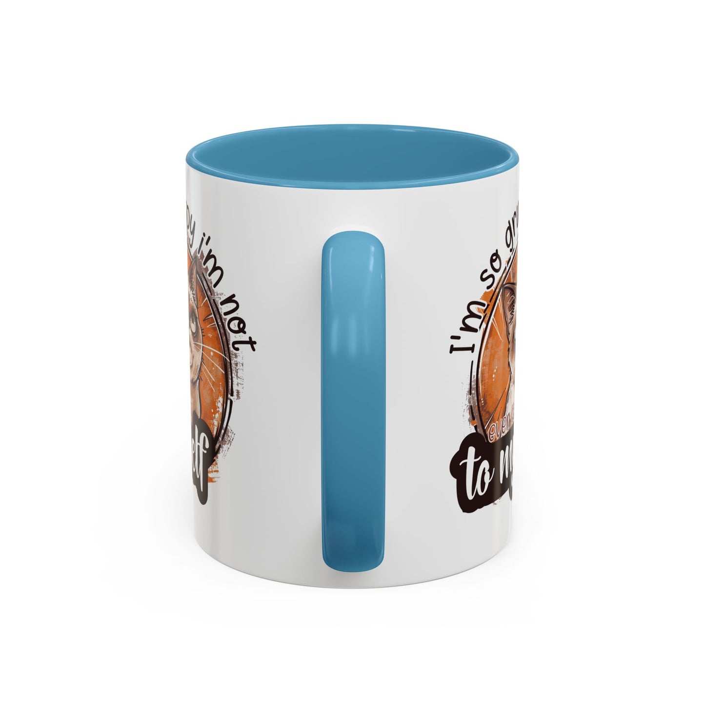 Humor Mug - I'm So Grumpy