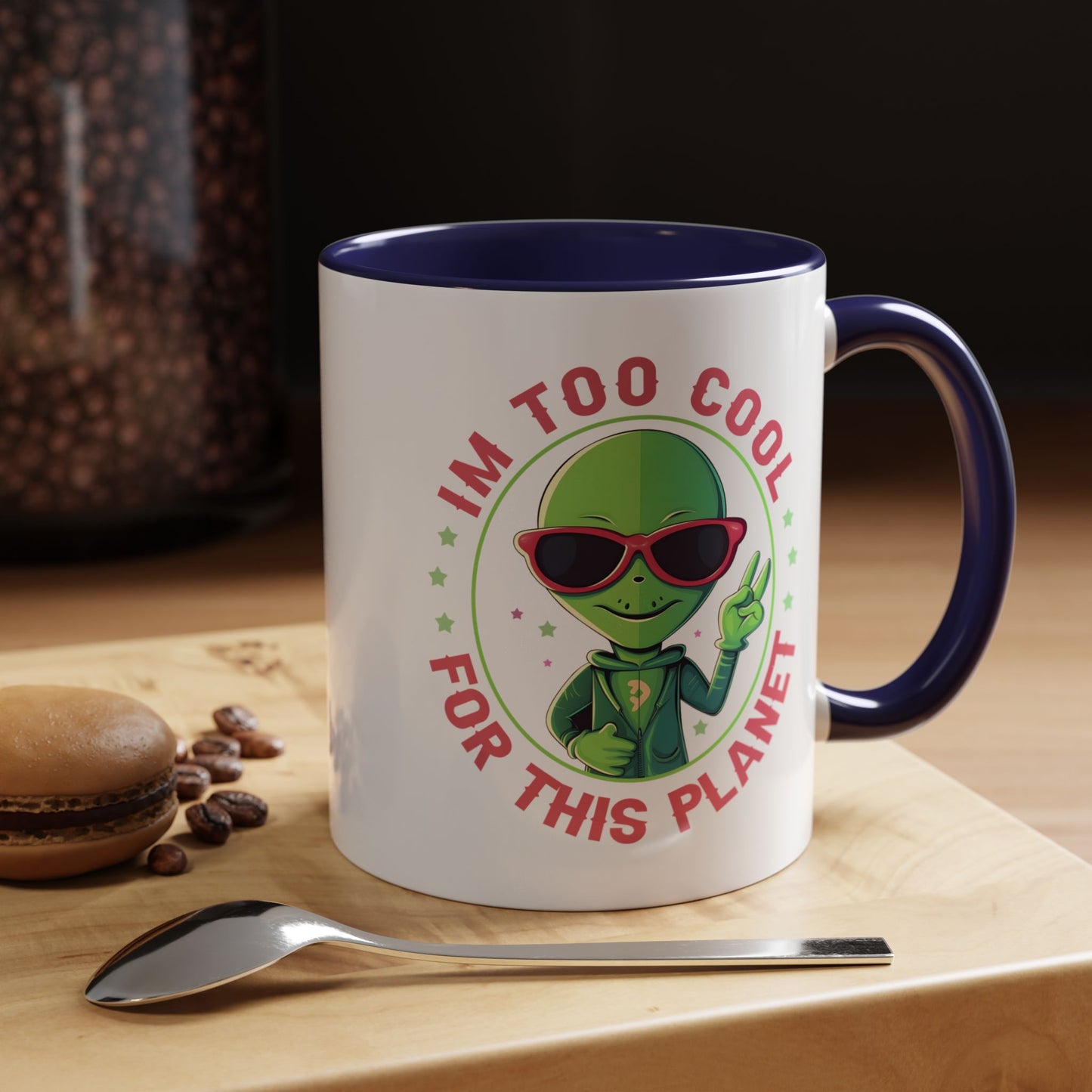 Alien Mug - I'm too Cool