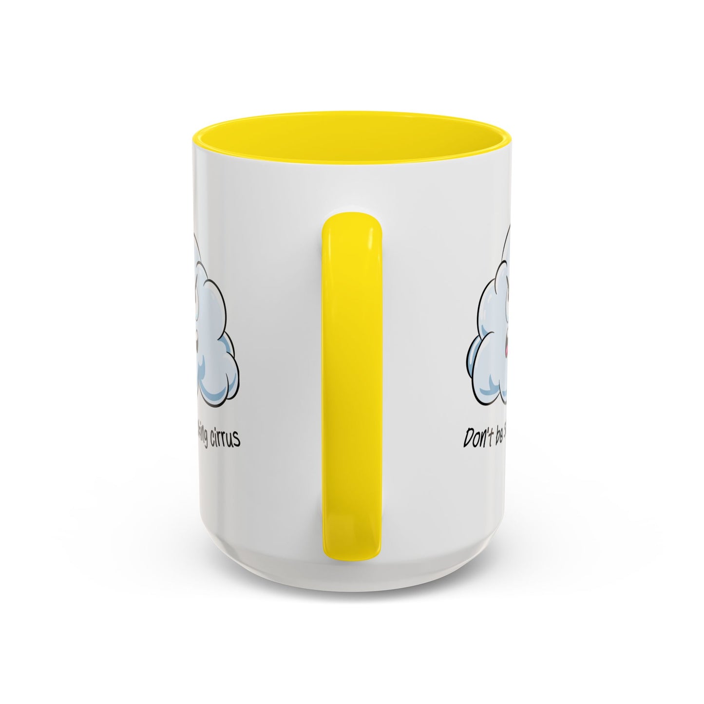 Adult Mug - Don't Be So Fucking Cirrus