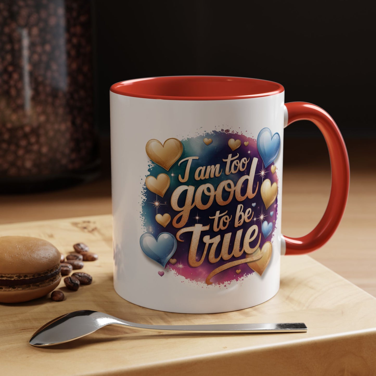 Wellness Mug - I Am Too Good