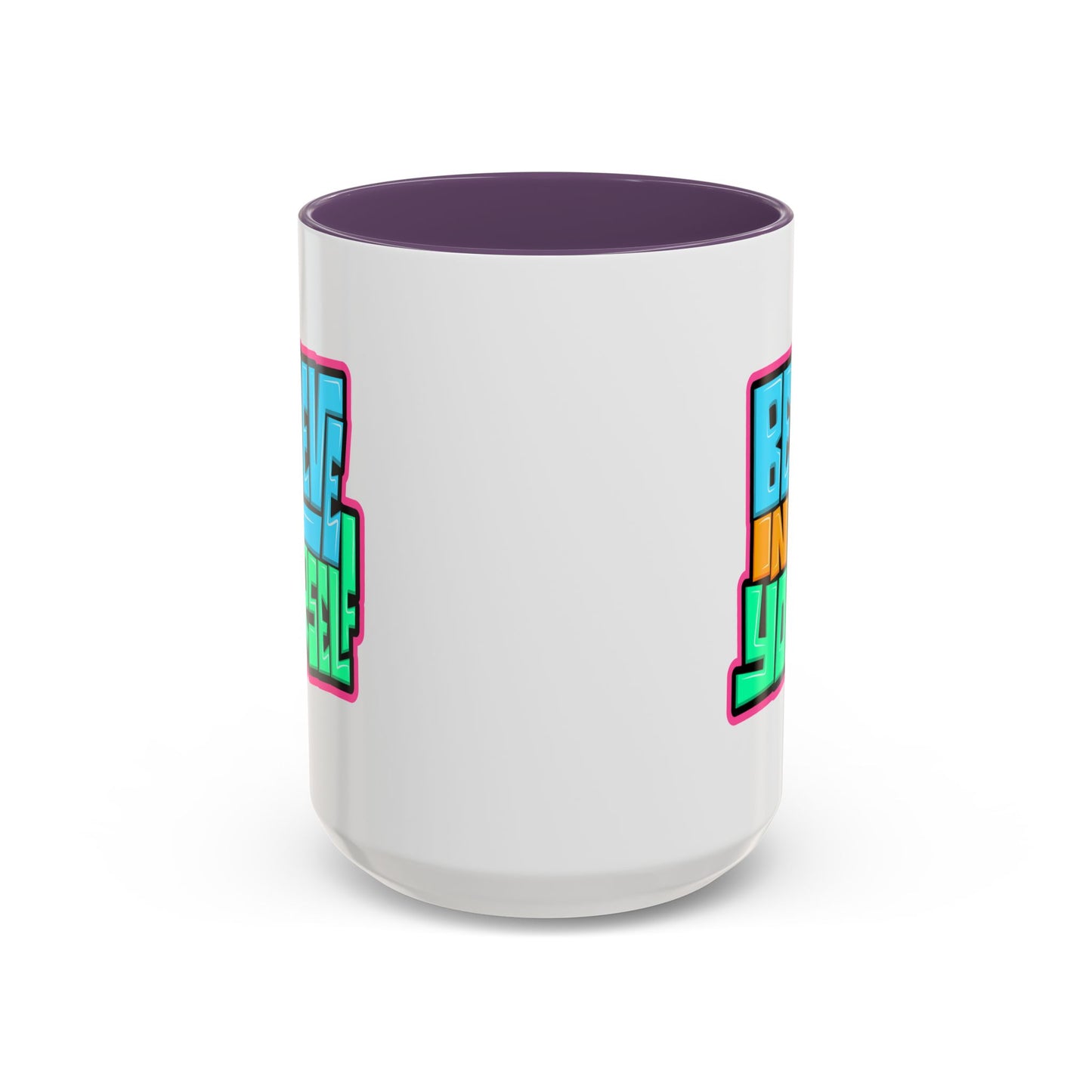 Motivation Mug - Believe In Yourself Graffiti