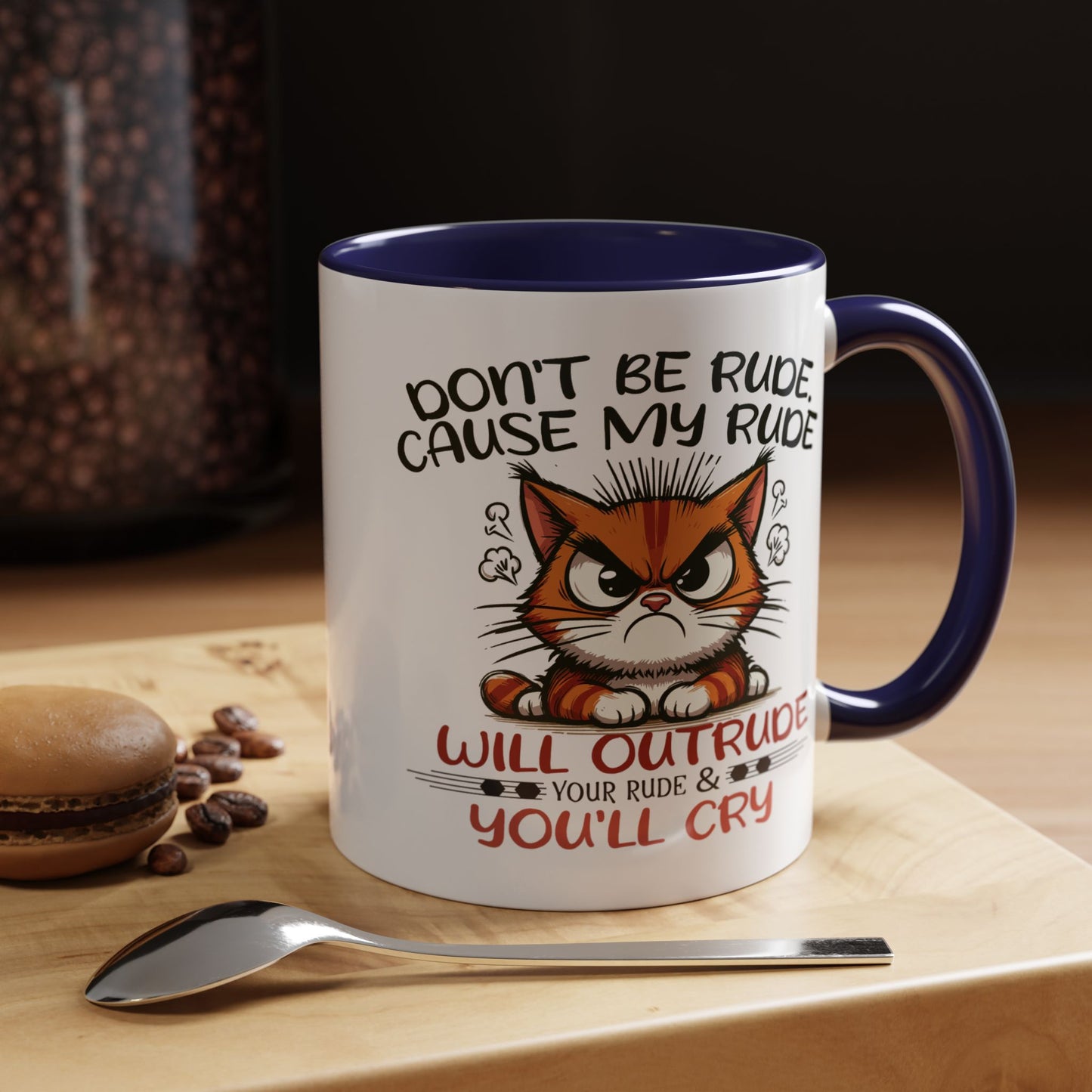 Humor Mug - Don't Be Rude