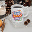 Humor Mug - I Don't Nag I Motivate