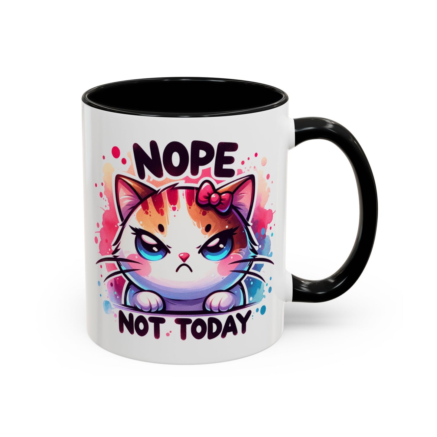 Humor Mug - Nope Not Today