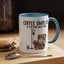 Humor Mug - Coffee Owns Me & I'm Fine With That