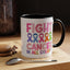 Support Mug - Fight Cancer