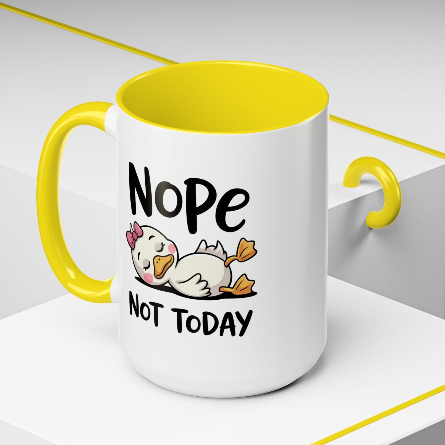 Humor Mug - Nope Not Today