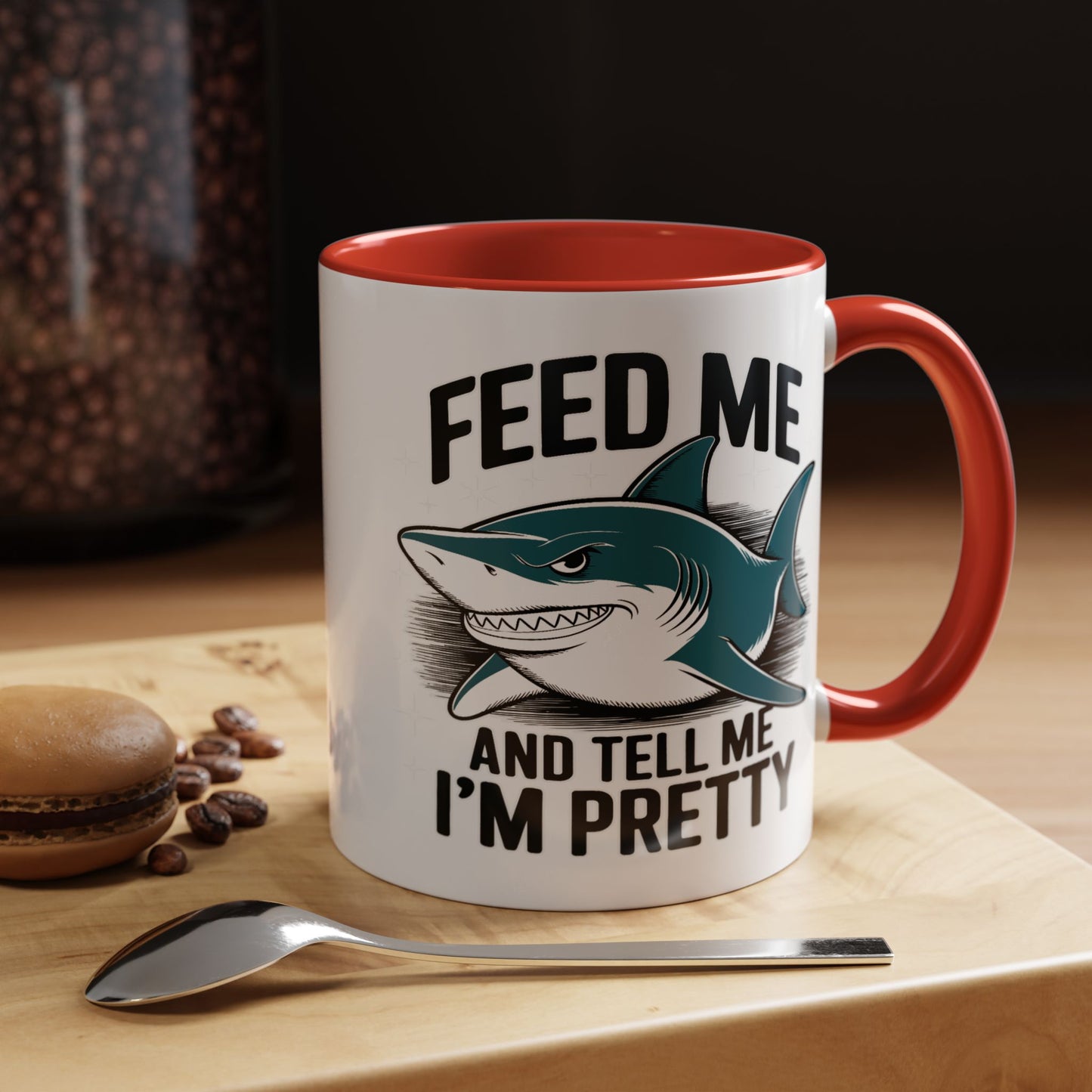 Humor Mug - Feed Me and Tell Me I'm Pretty Shark