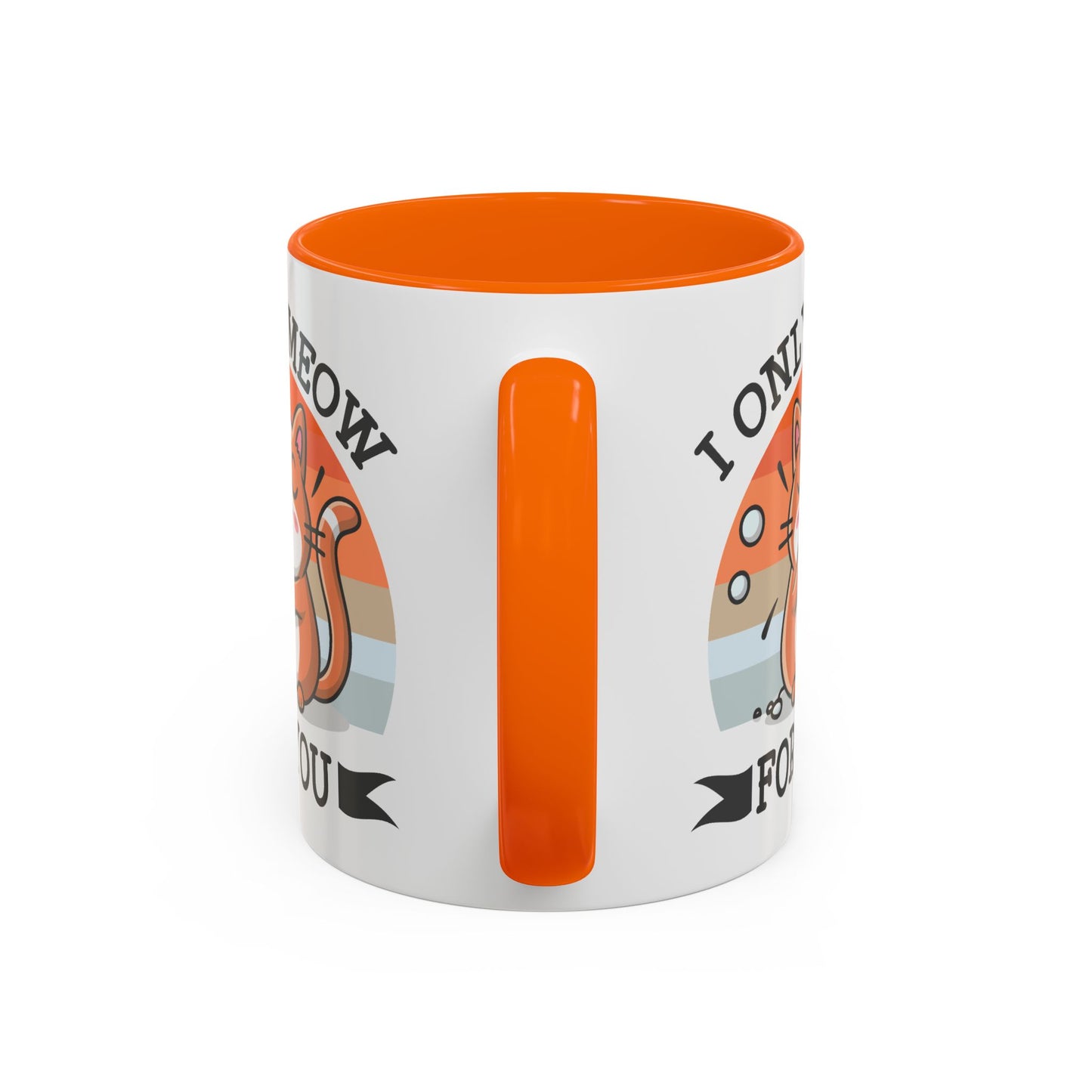 Animal Mug - I Only Meow For You