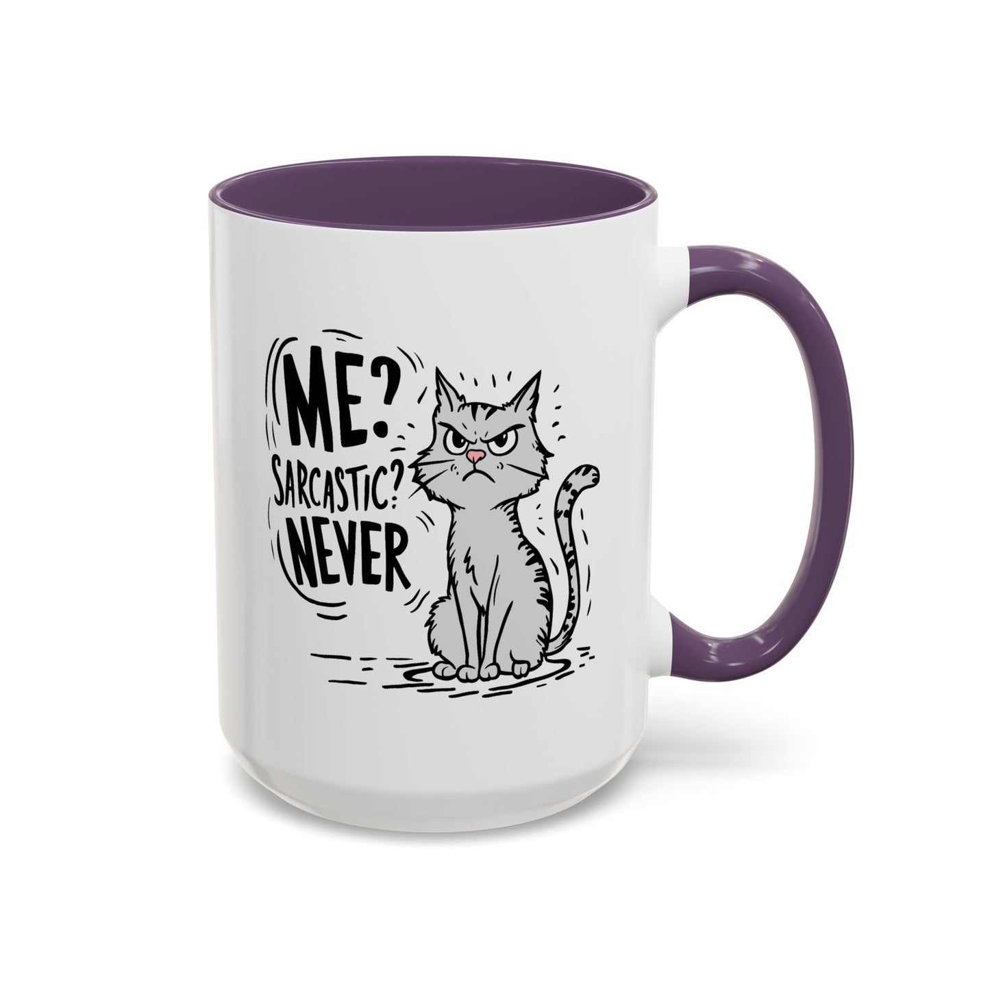 Animal Mug - Me? Sarcastic? Never