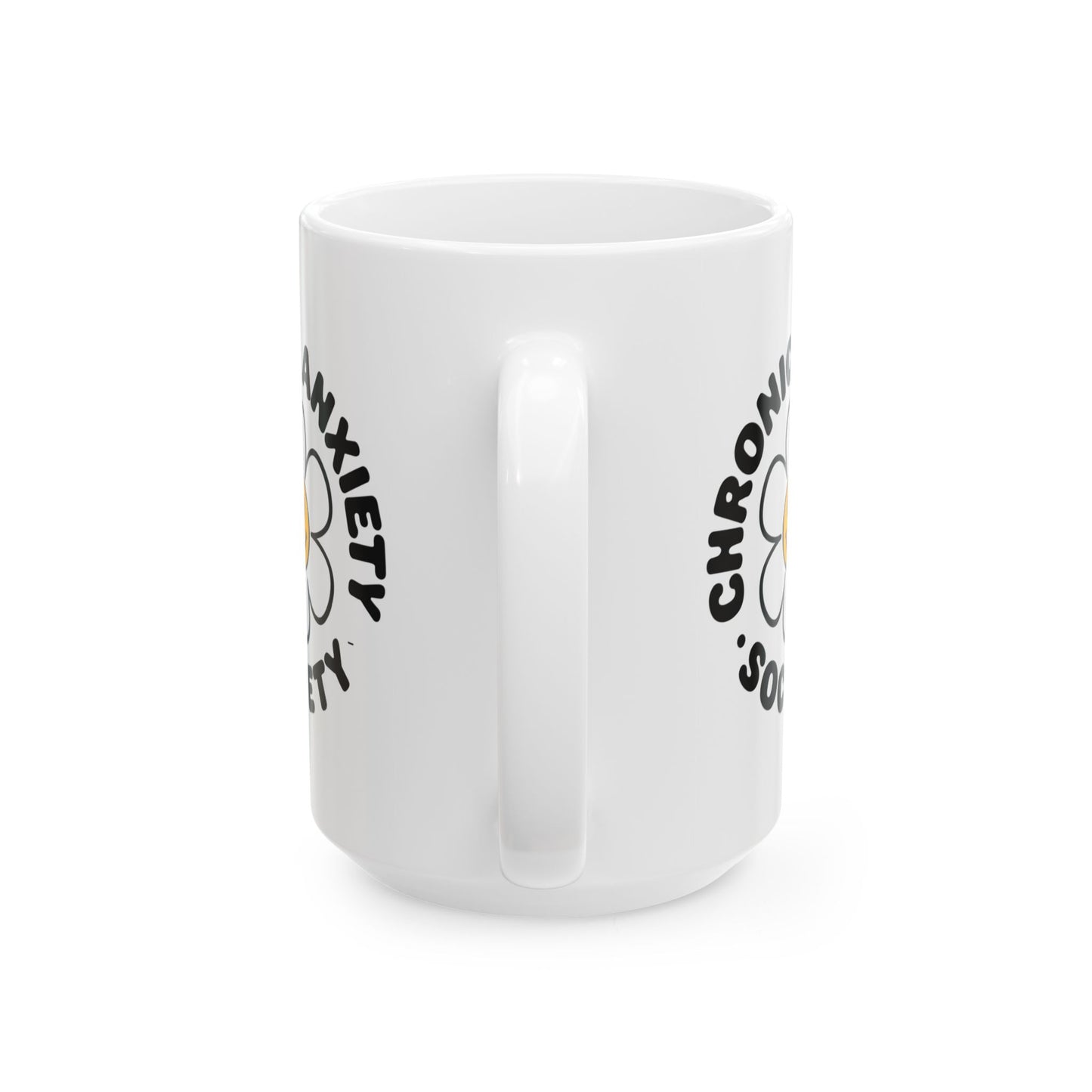 Humor Mug - Chronic Anxiety Society