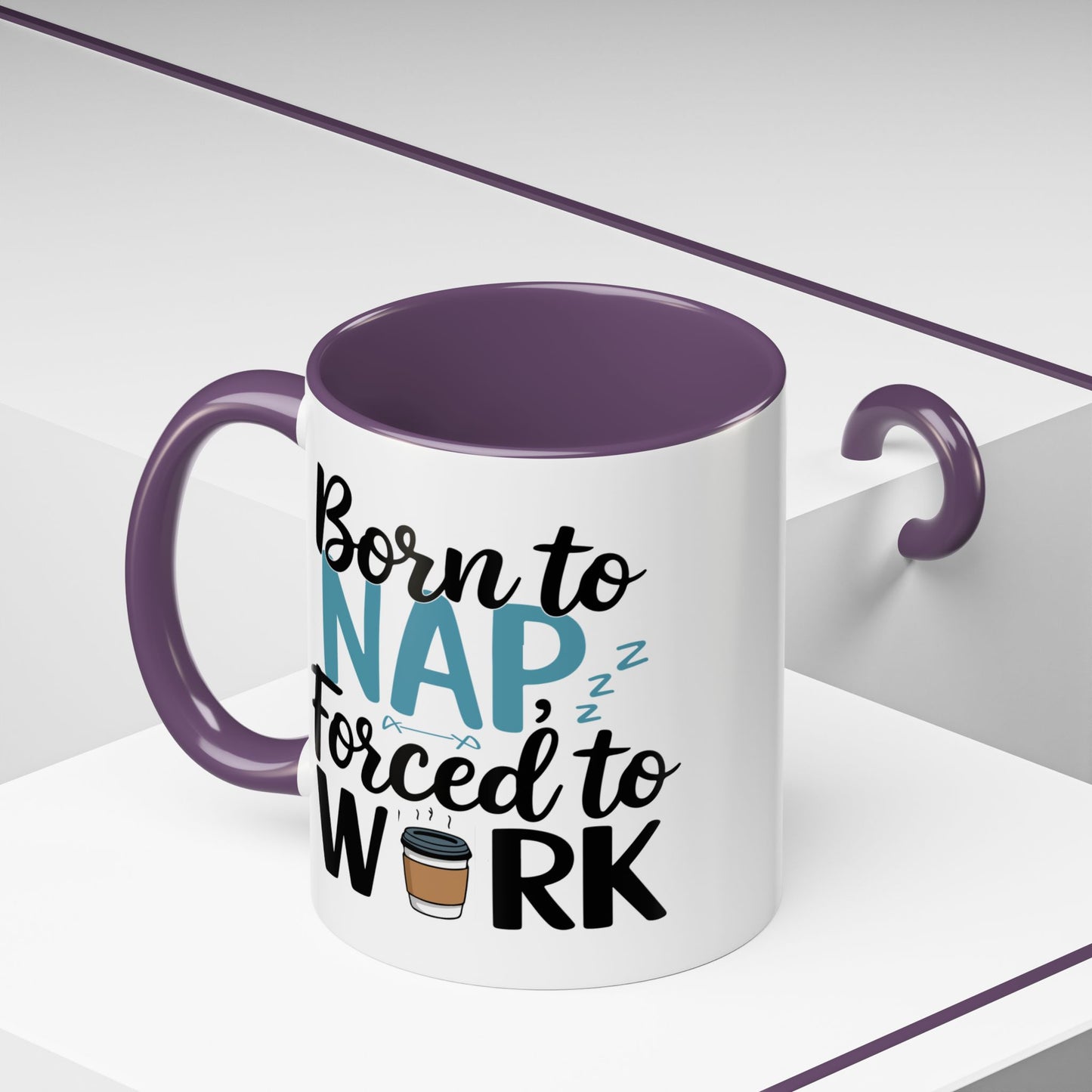 Humor Mug - Born to Nap