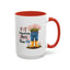 Humor Mug - If It Requires Pants Then No