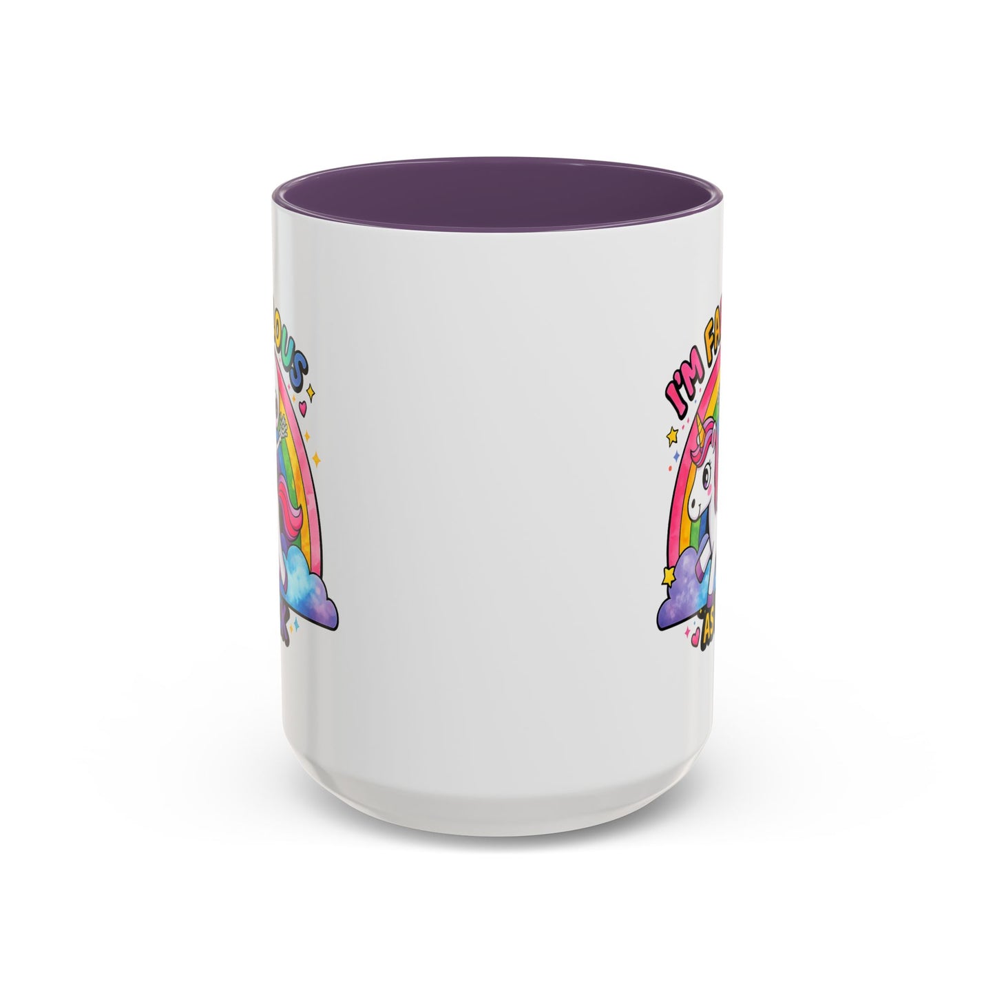 Humor Mug - I'm Fabulous