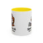 Humor Mug - Sounds Like A