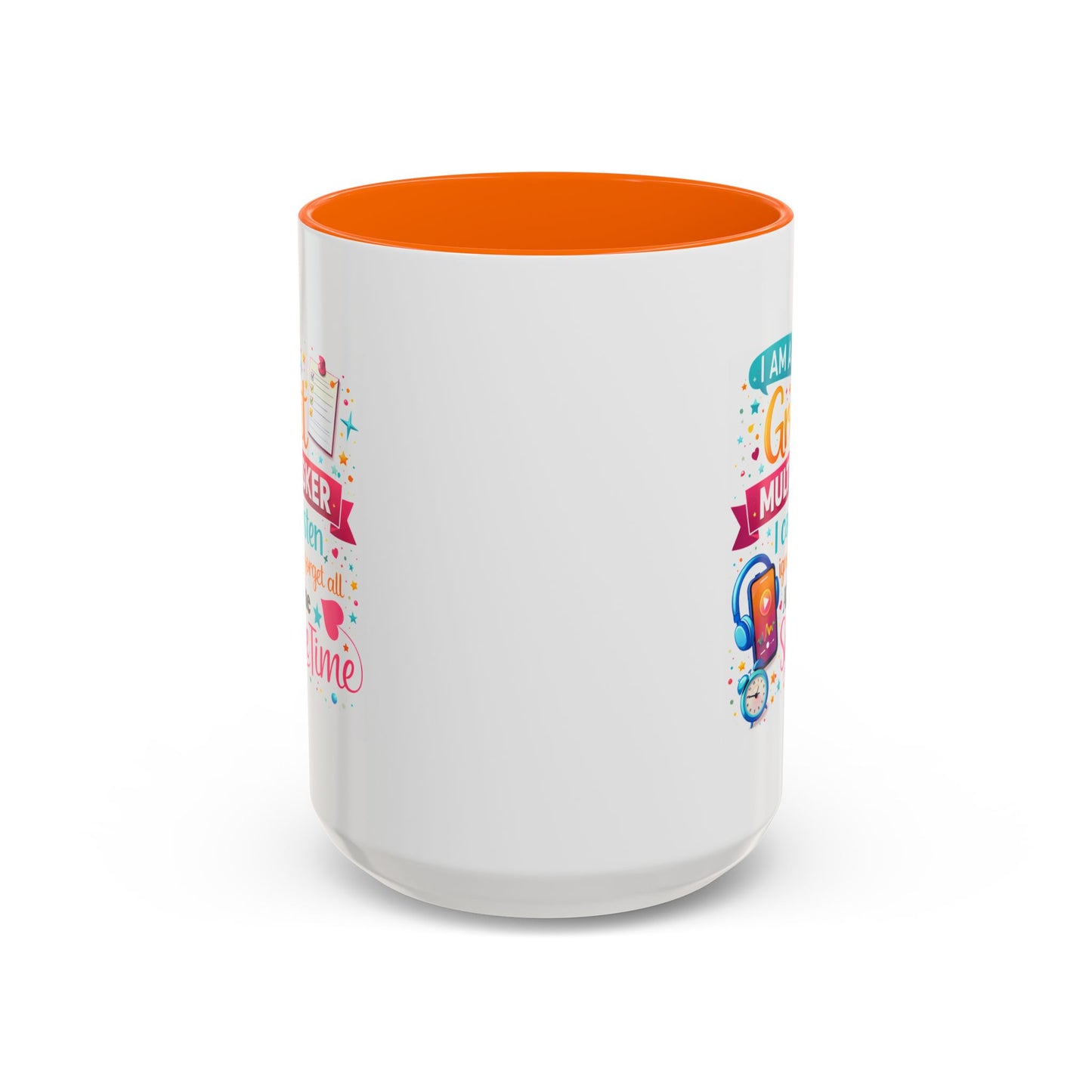 Humor Mug - I Am a Great Multitasker