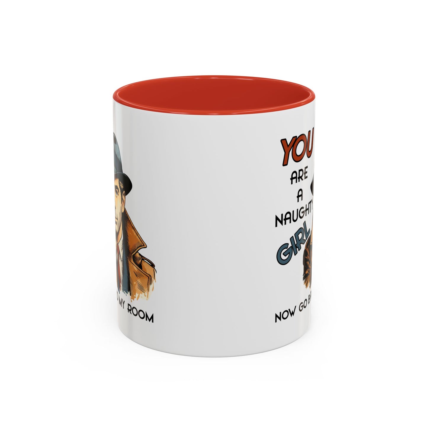 Adult Mug - You Are a Naughty Girl