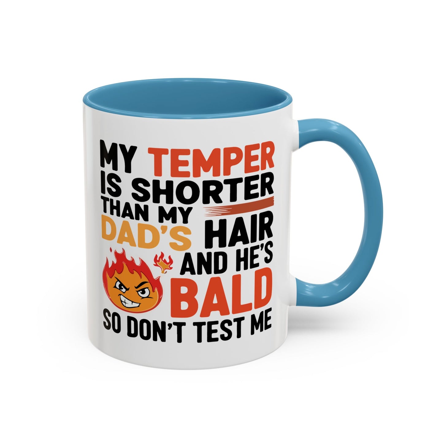Humor Mug - My Temper