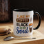 Humor Mug - I Like My Coffee