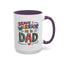 Father's Day Mug - Dad Brave Warrior