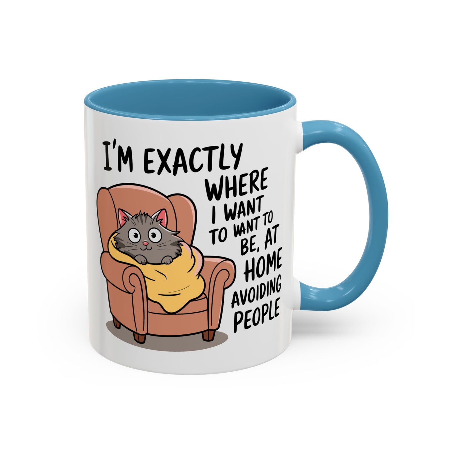 Animal Mug - I'm Exactly Where I Want To Be