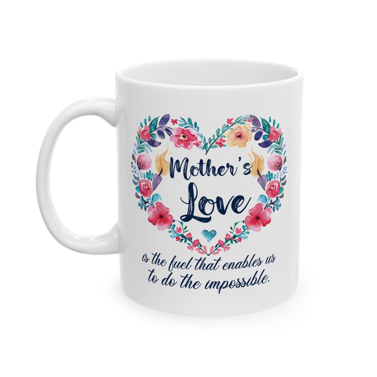 Mother's Day Mug - Mother's Love