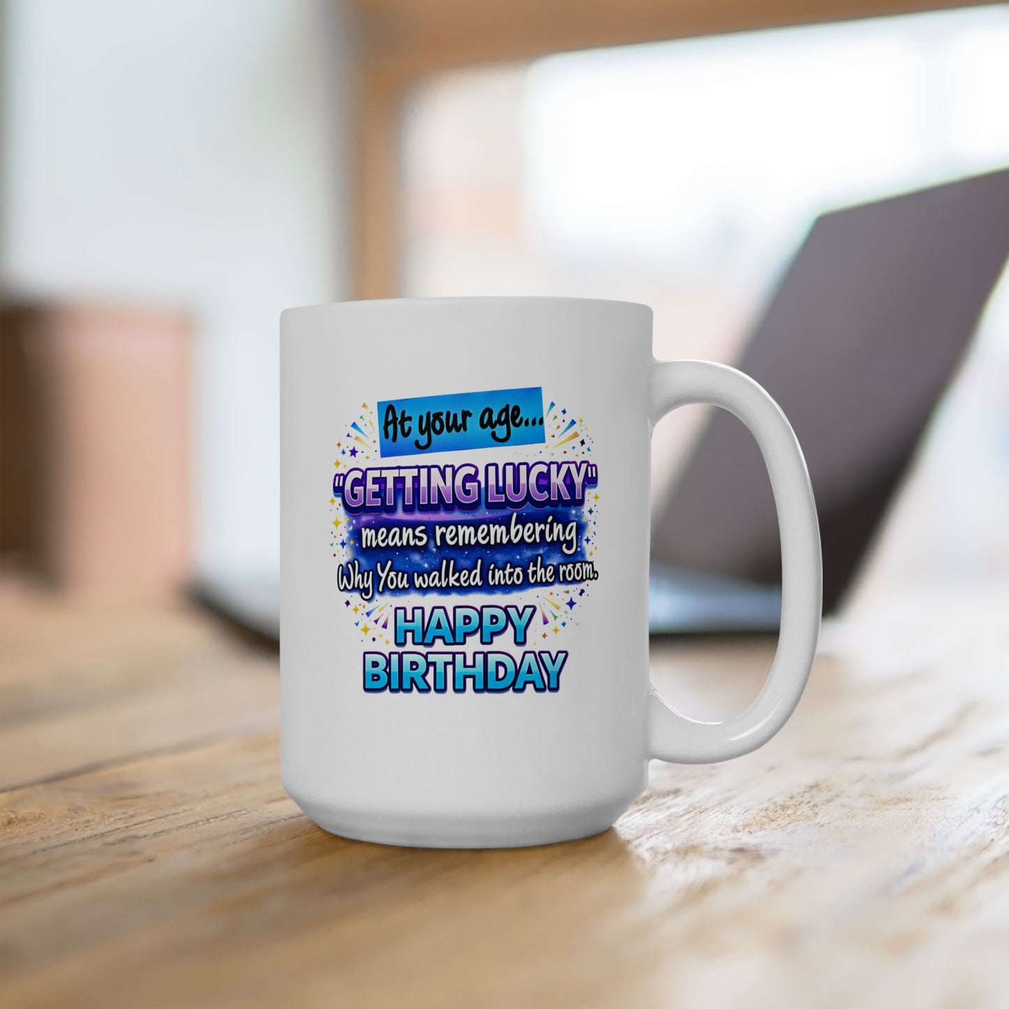 Birthday Mug - At Your Age Getting Lucky Male
